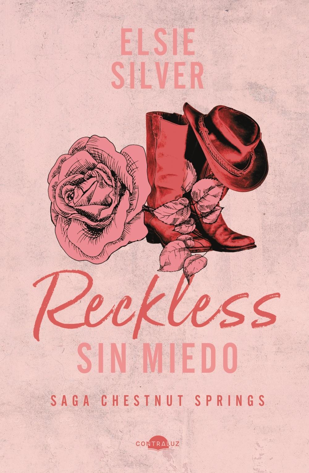 Reckless: Sin miedo "Chestnut Springs 4"