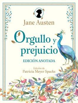 Orgullo y prejuicio. Edición anotada