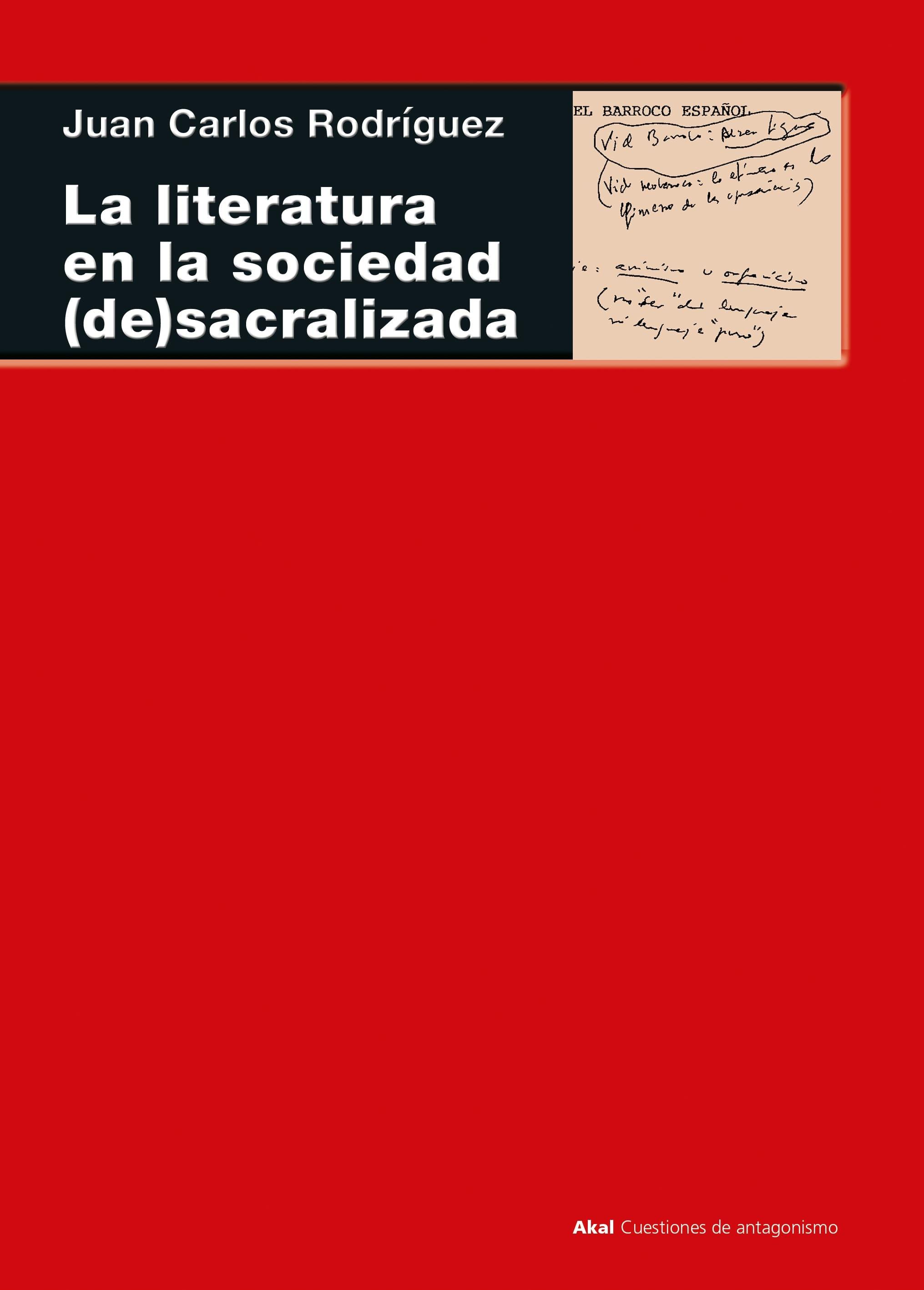 La literatura en la sociedad (de)sacralizada "(siglo XVII)"
