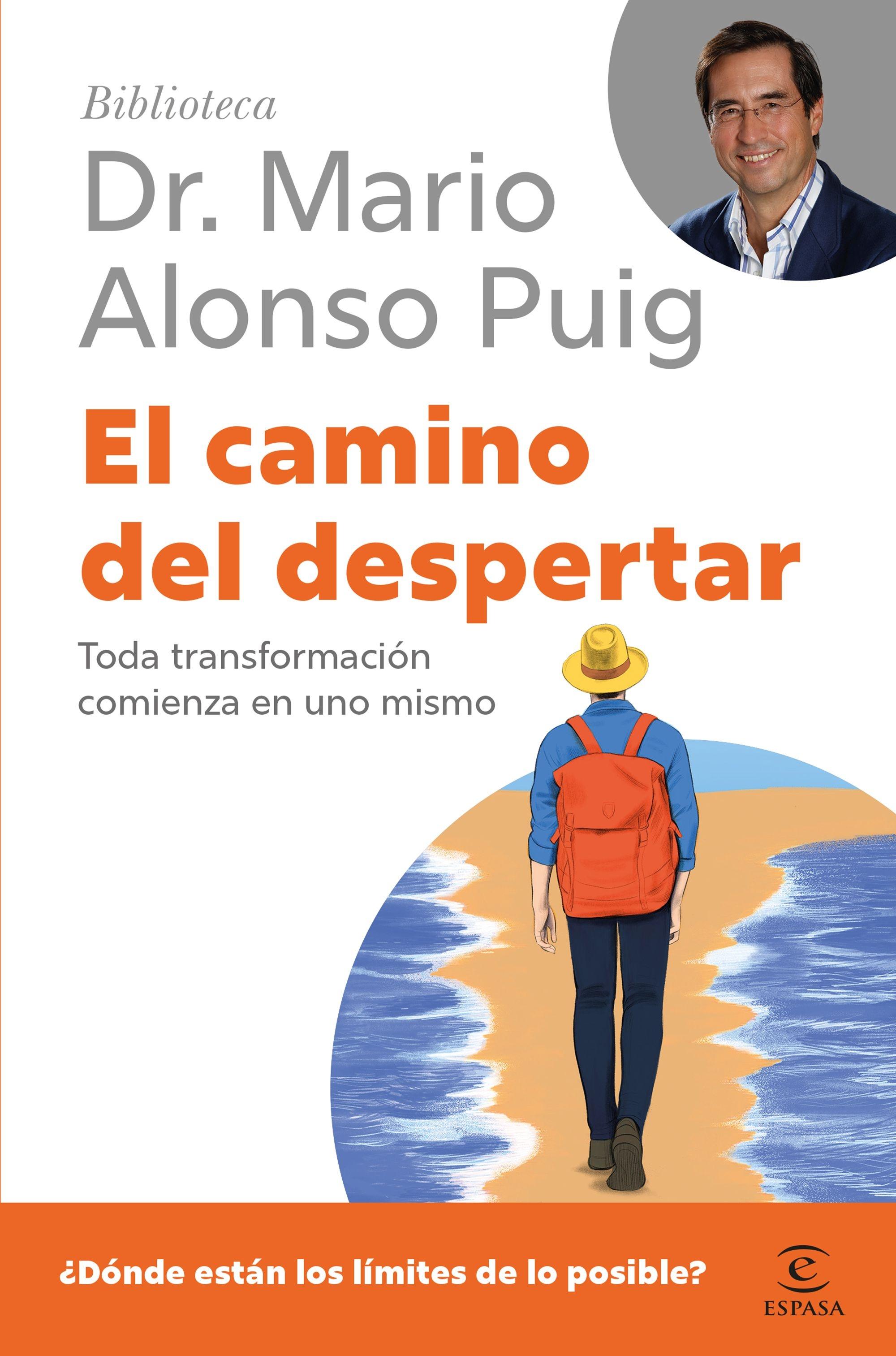 El camino del despertar "Toda transformación comienza en uno mismo"