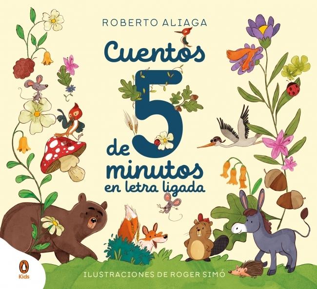 Cuentos de cinco minutos con letra ligada "¡Aprender a leer con letra ligada es una pasada!"