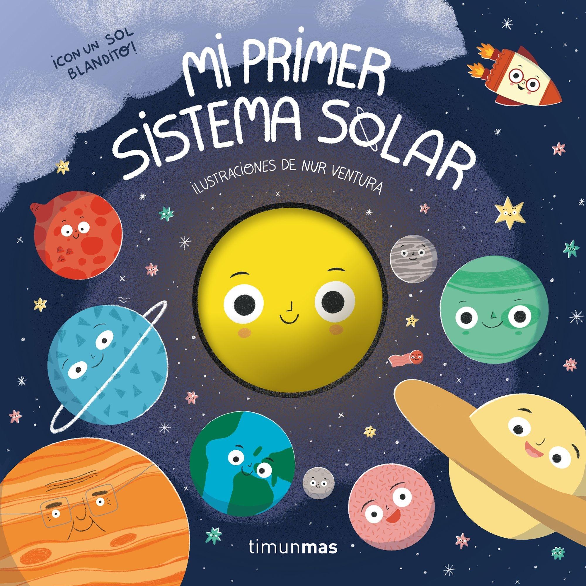 Mi primer sistema solar "¡Con un sol blandito!"