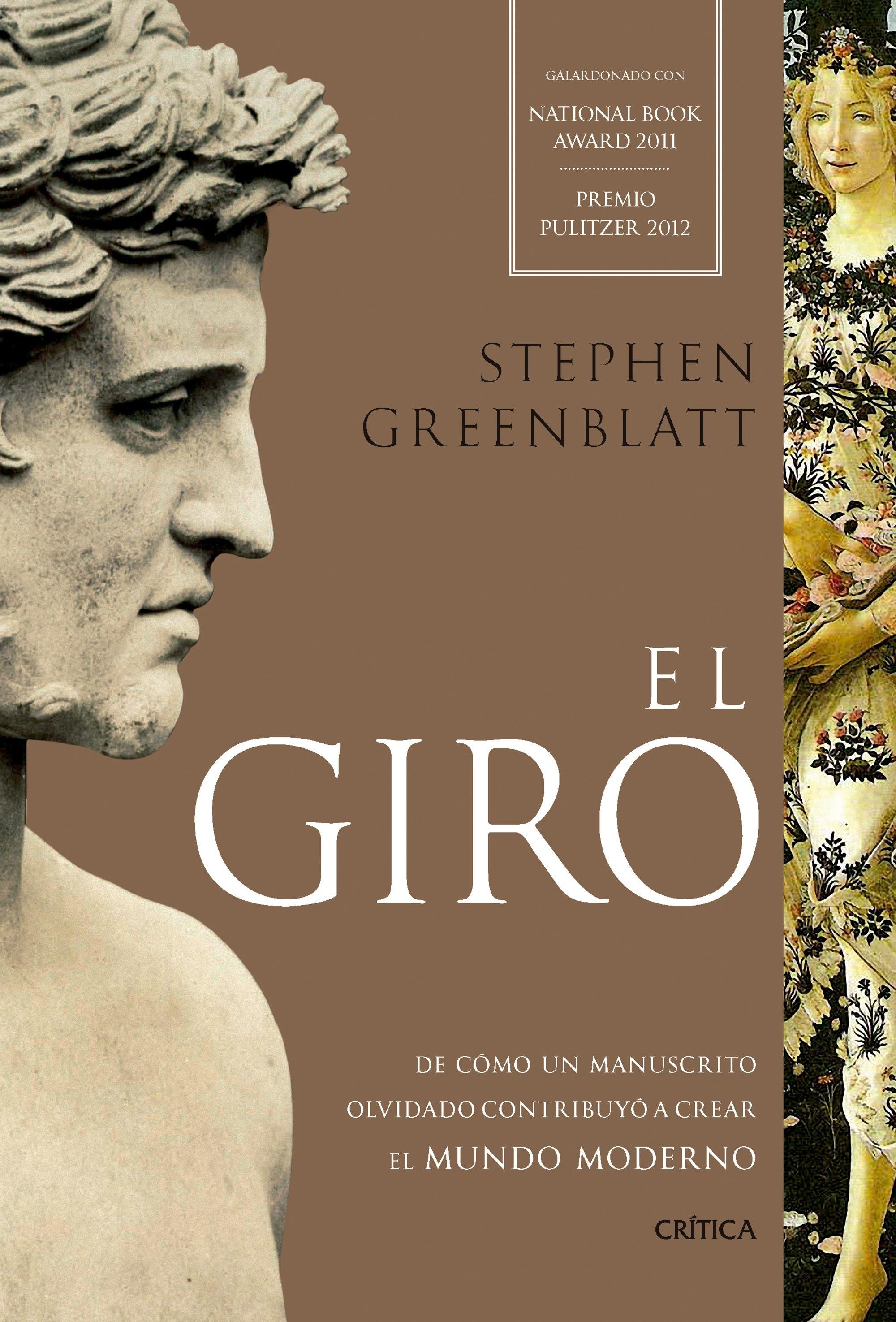 El giro "De cómo un manuscrito olvidado contribuyó a crear el mundo moderno"