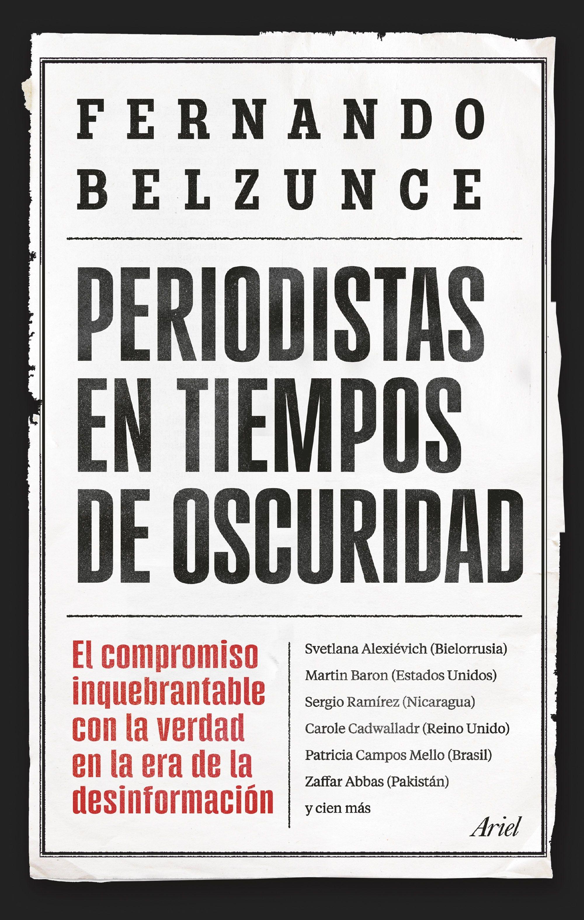 Periodistas en tiempos de oscuridad "El compromiso inquebrantable con la verdad en la era de la desinformació"