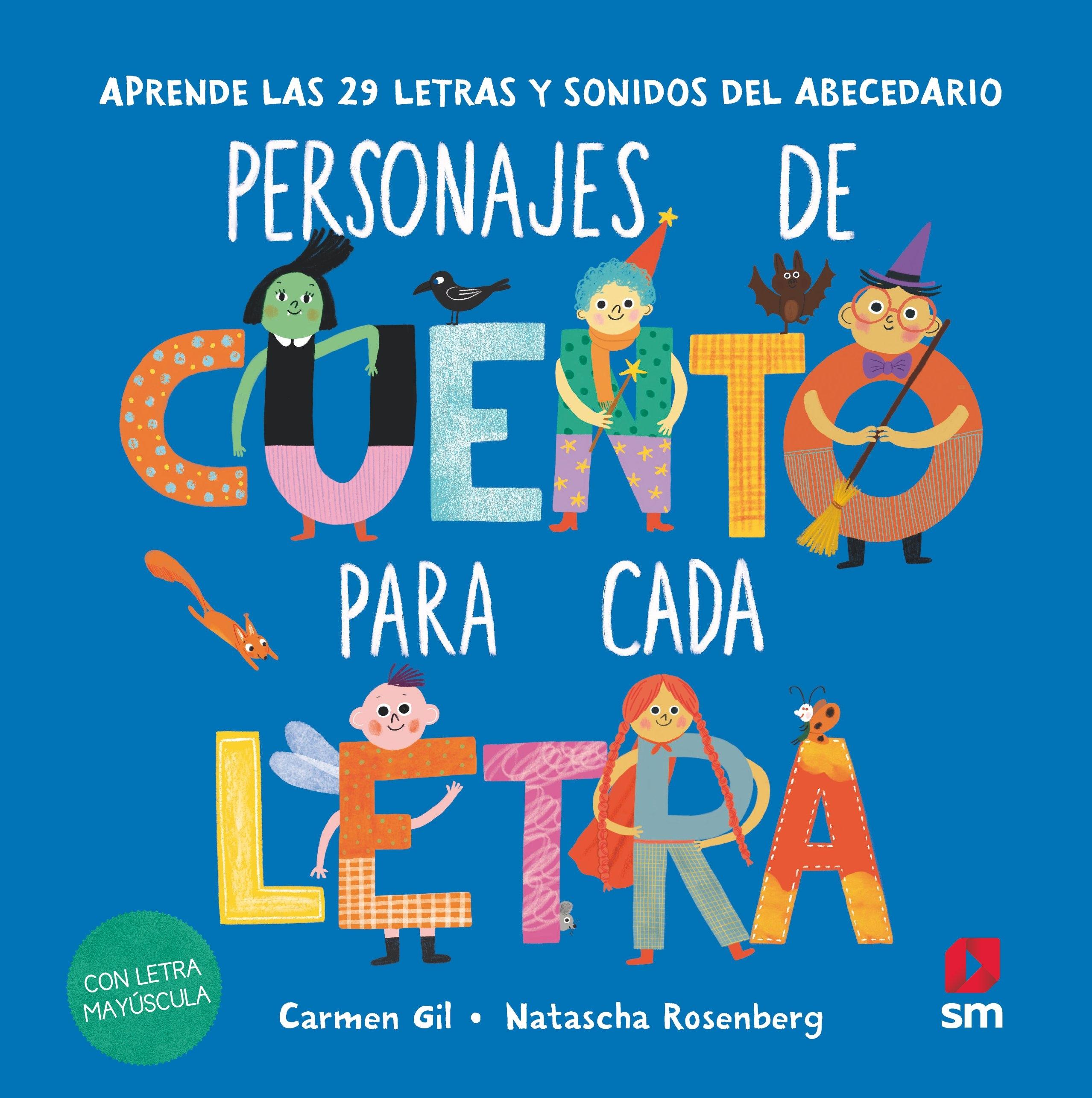 Un cuento para cada letra. Personajes de cuento 