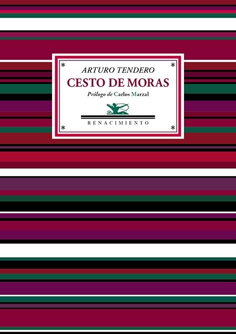 Cesto de Moras "Antología Poética"