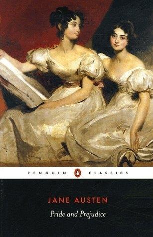 Pride And Prejudice "Penguin Classics"