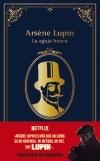 Arsene Lupin. la Aguja Hueca "Edición Oficial con Fotografías"