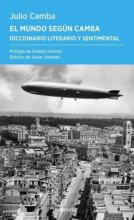El Mundo según Camba "Diccionario Literario y Sentimental"