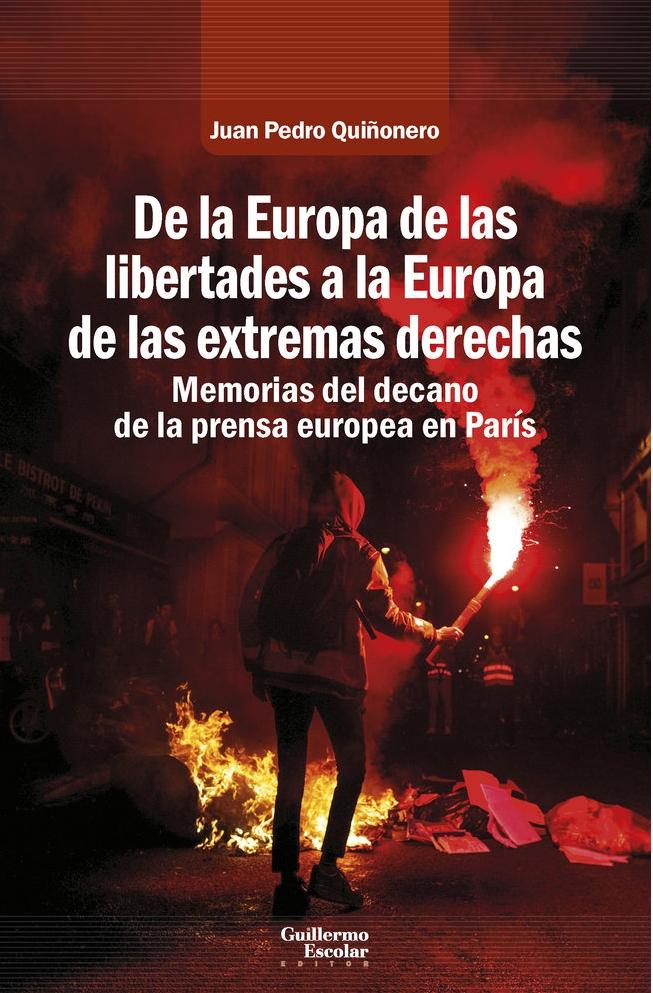 De la Europa de las Libertades a la Europa de las Extremas Derechas
