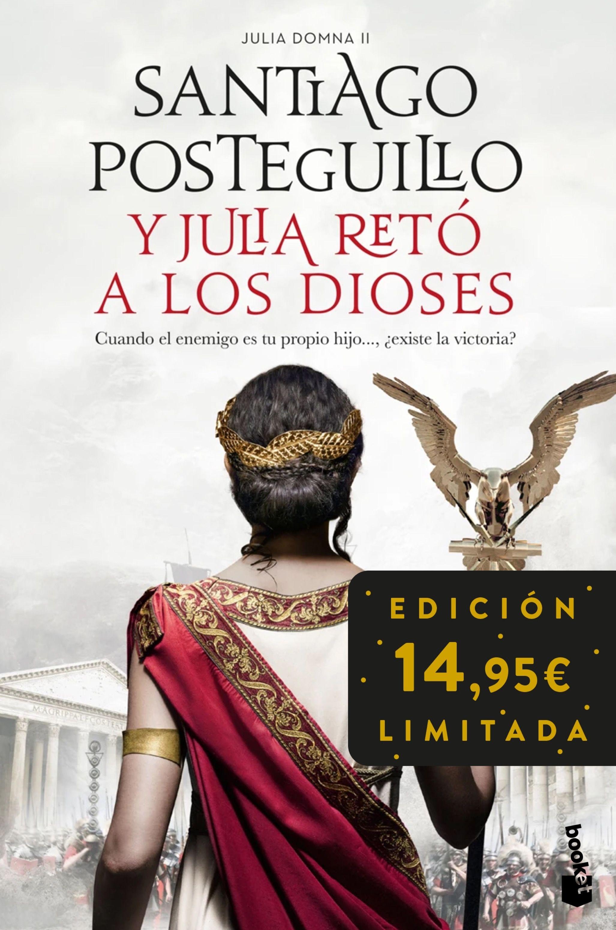 Y Julia Retó a los Dioses (Julia Domna Ii) "Edición Limitada a Precio Especial"