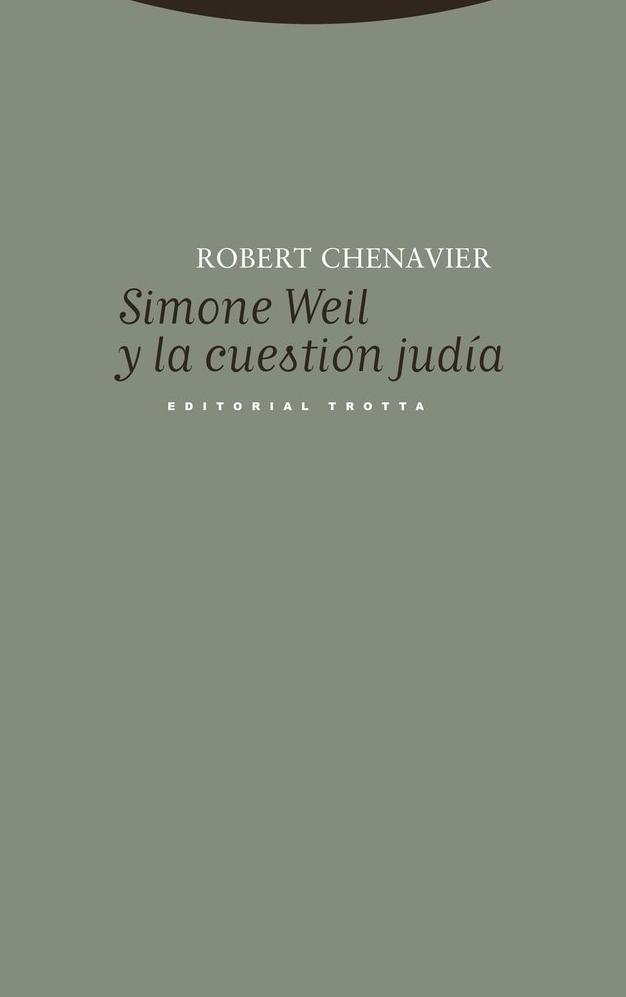 Simone Weil y la Cuestión Judía