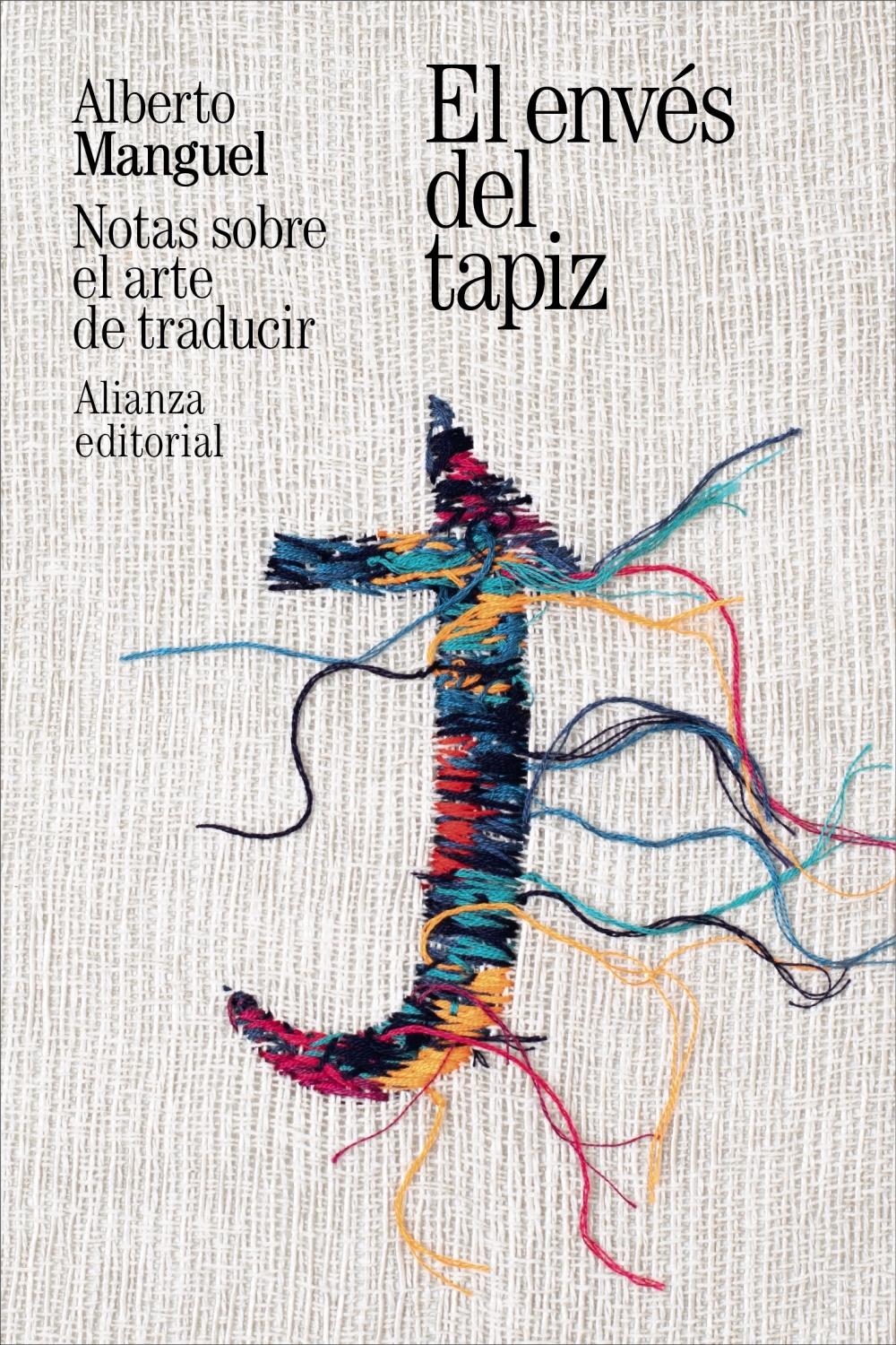 El Envés del Tapiz "Notas sobre el Arte de Traducir"