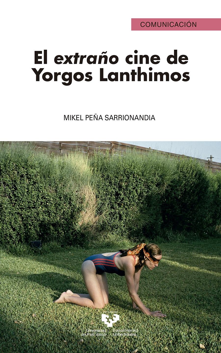El Extraño Cine de Yorgos Lanthimos
