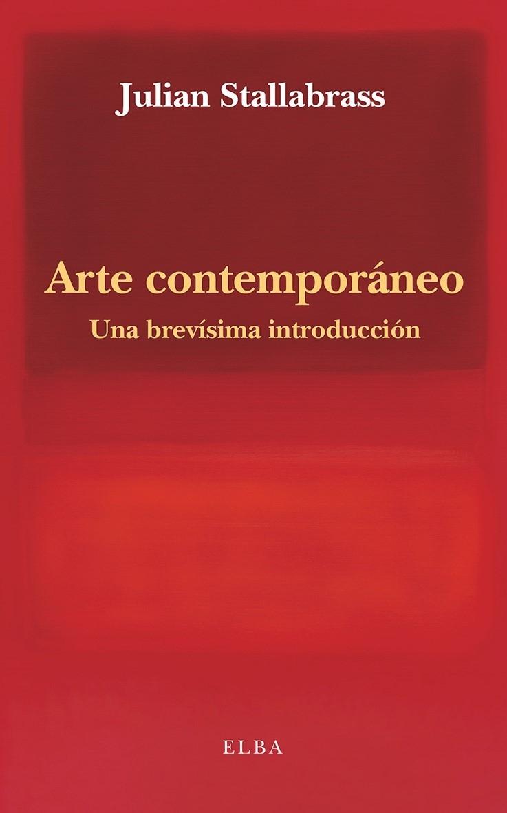 Arte Contemporáneo "Una Brevísima Introducción"