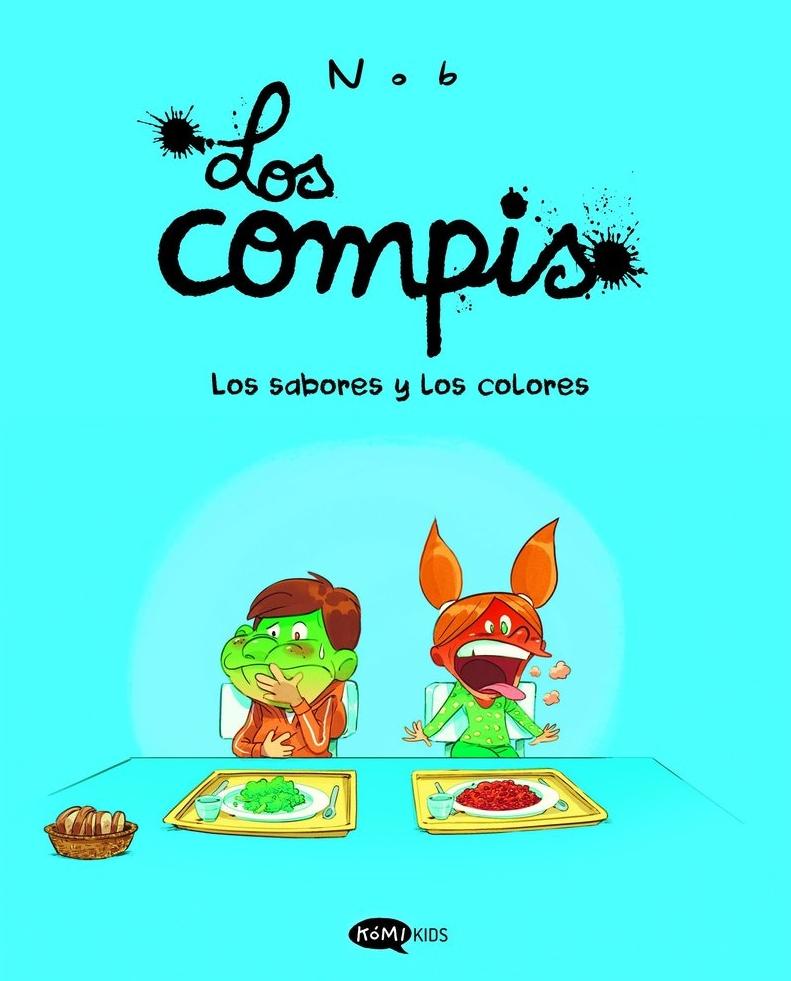 Los Compis 2. los Sabores y los Colores