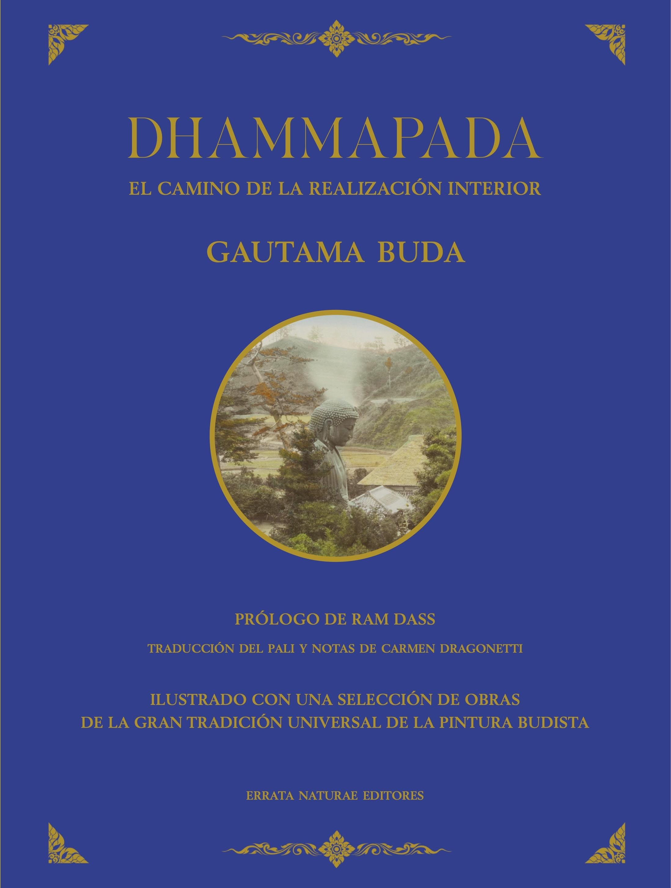 Dhammapada "El Camino de la Realización Interior"