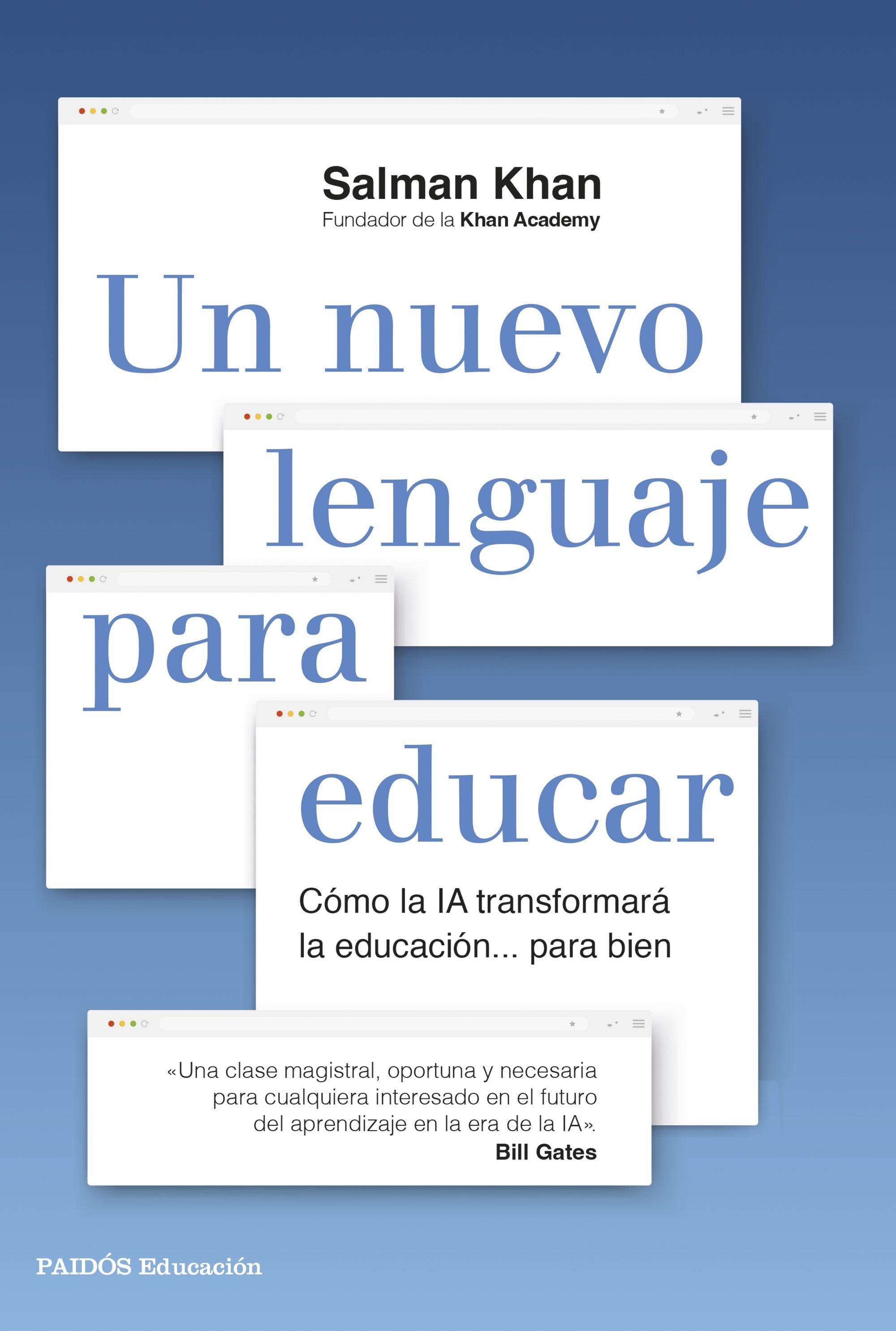Un Nuevo Lenguaje para Educar "Cómo la Ia Transformará la Educación... para Bien"