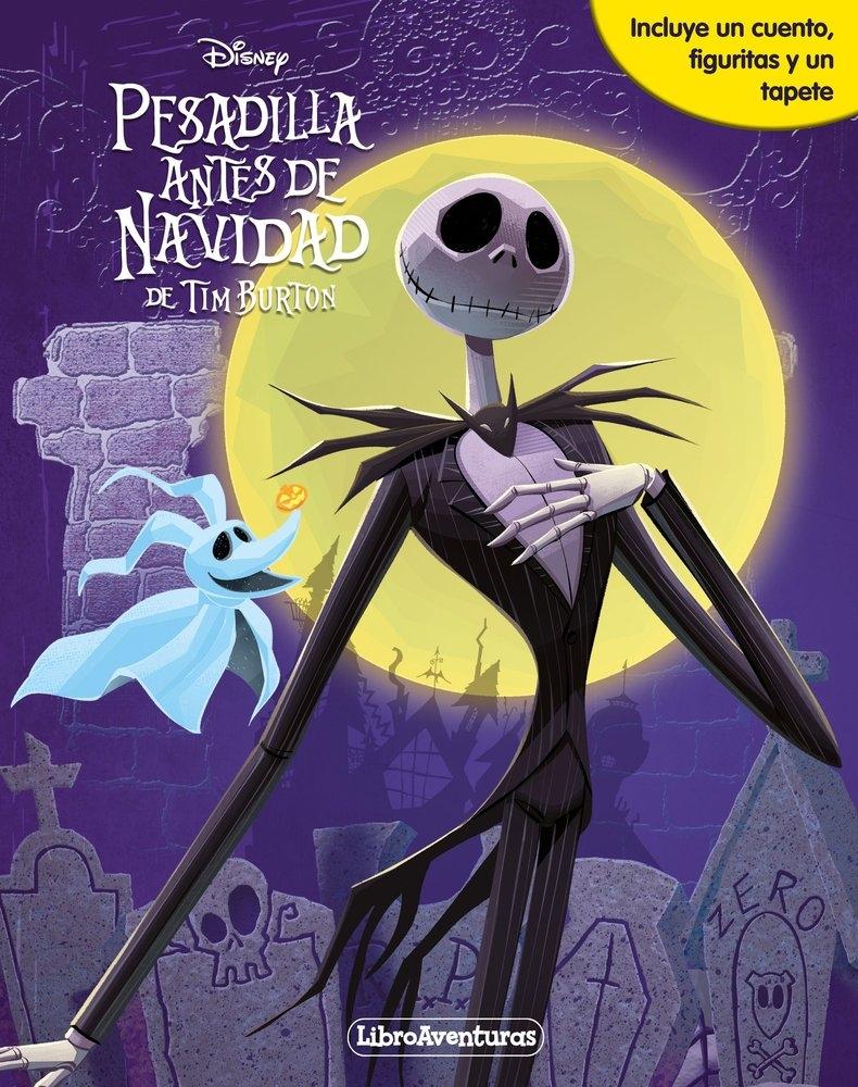 Pesadilla Antes de Navidad. Libroaventuras "Incluye un Cuento, Figuritas y un Tapete"