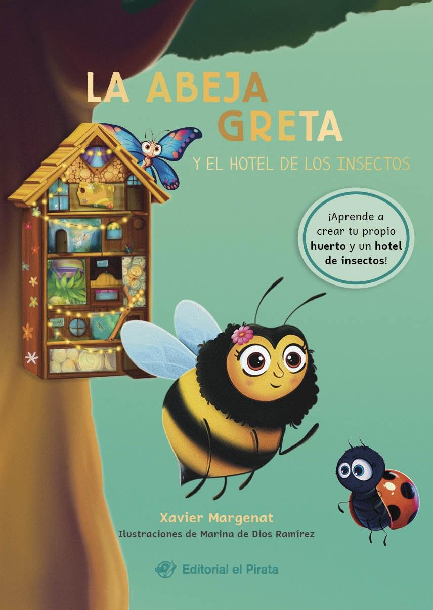 La abeja Greta y el hotel de los insectos 