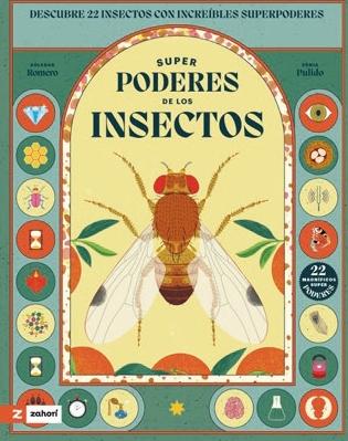 Superpoderes de los insectos . Superpoderes de los insectos .