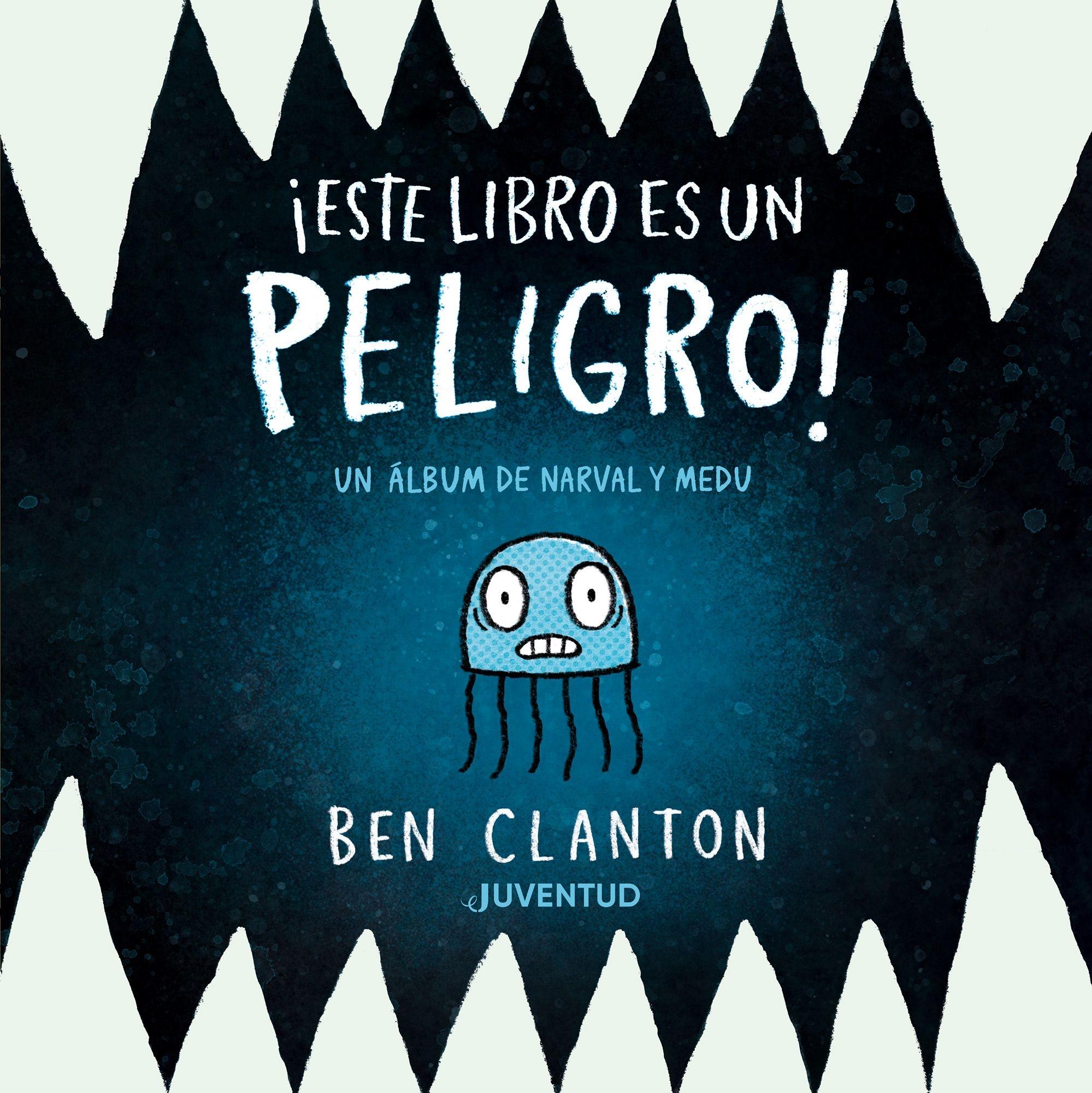 Este libro es peligroso. Un álbum de Narval y Medu