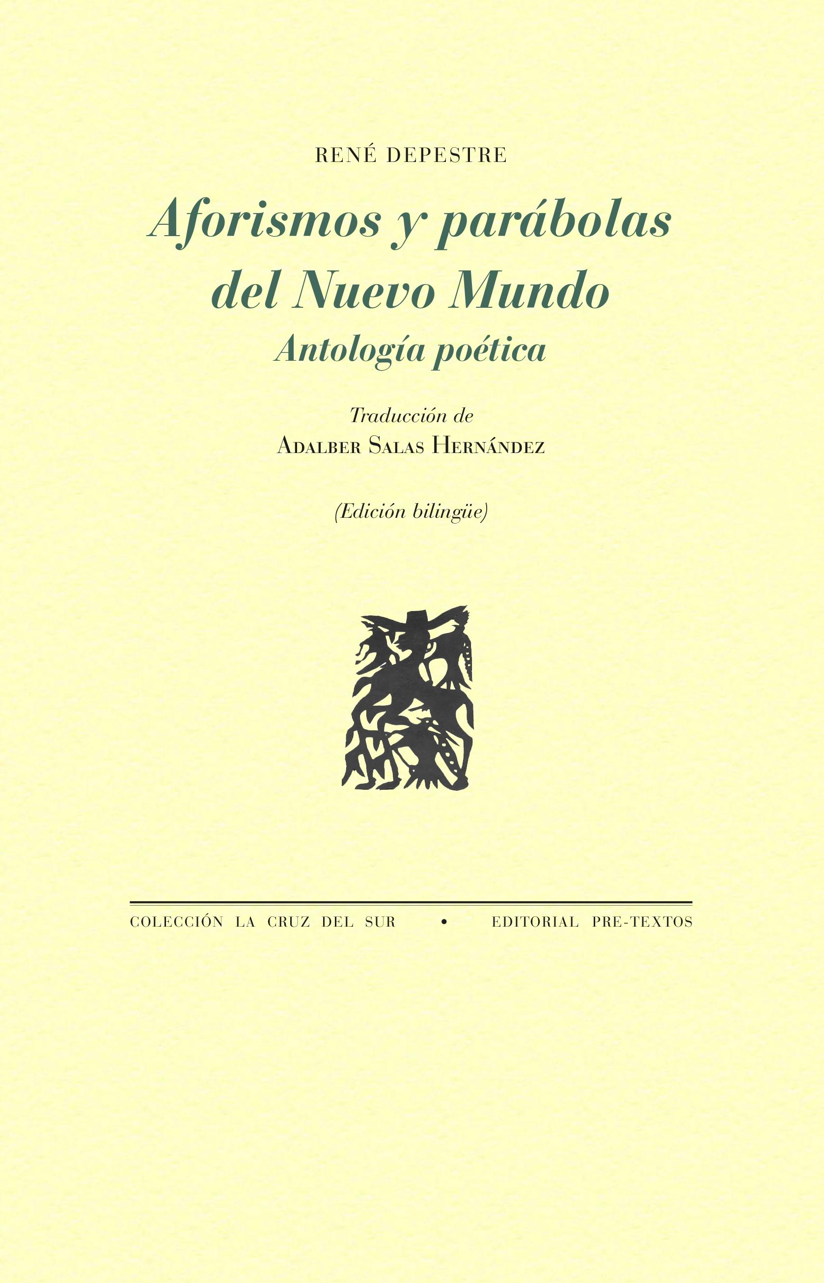 Aforismos y parábolas del nuevo mundo "Antología poética "