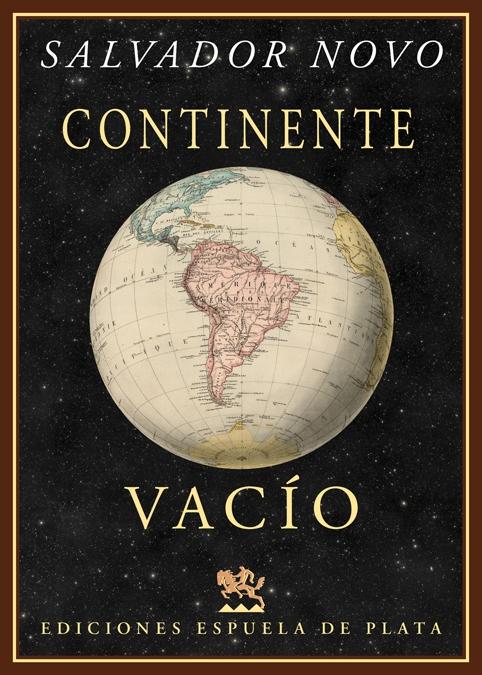 Continente vacío "Viaje a Sudamérica"