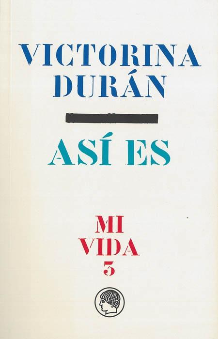 ASÍ ES "MI VIDA 3"