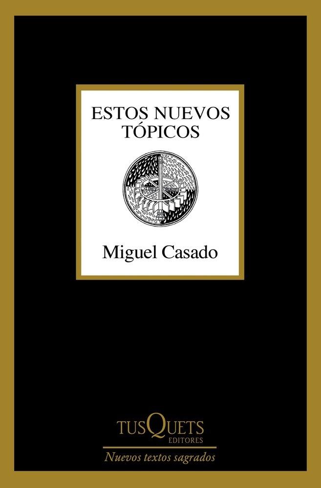 Estos Nuevos Tópicos
