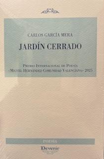 Jardin Cerrado "Premio Internacional e Poesia "Miguel Hernandez-Comunidad Valenciana-202"