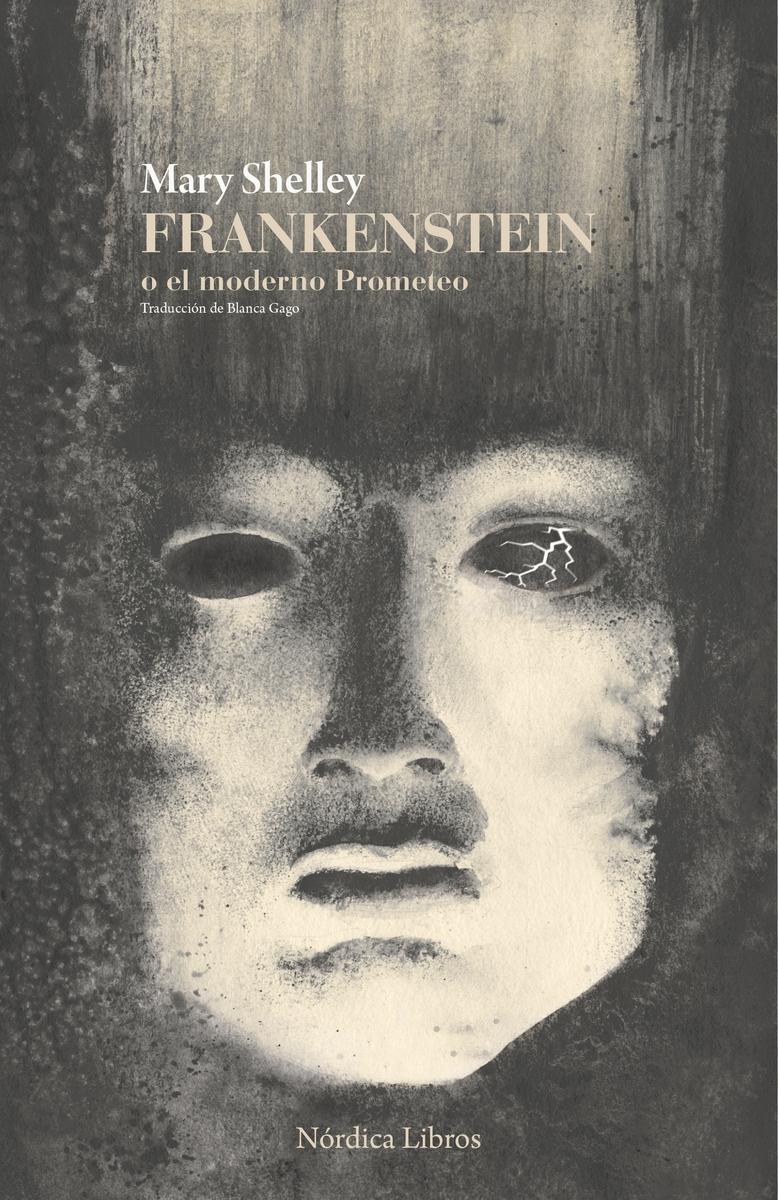 Frankenstein o el moderno Prometo