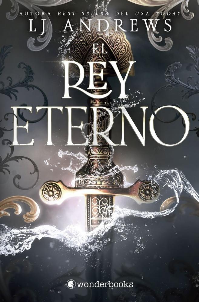 El rey eterno "El best seller internacional de romantasy épica con piratas, hadas y rei"
