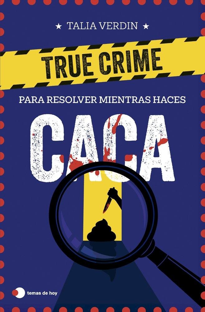 True crime para resolver mientras haces caca
