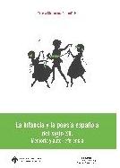 La Infancia y la Poesia Española del Siglo Xx