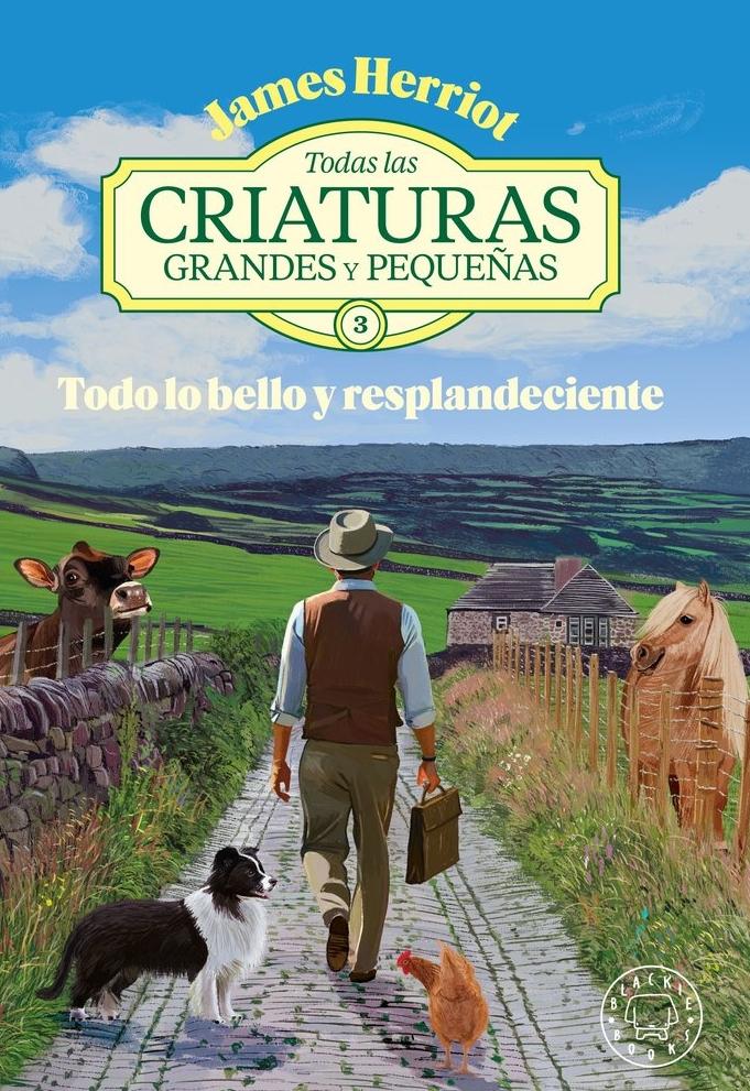 Todas las criaturas grandes y pequeñas -3-