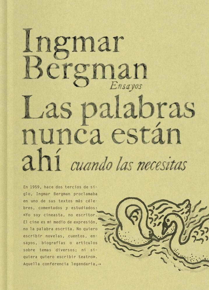 Las Palabras Nunca Están Ahí cuando las Necesitas