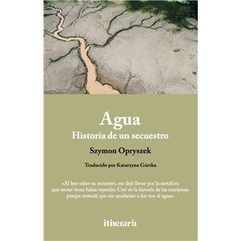 Agua "Historia de un Secuestro"