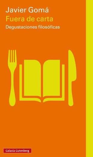 Fuera de Carta "Degustaciones Filosóficas"