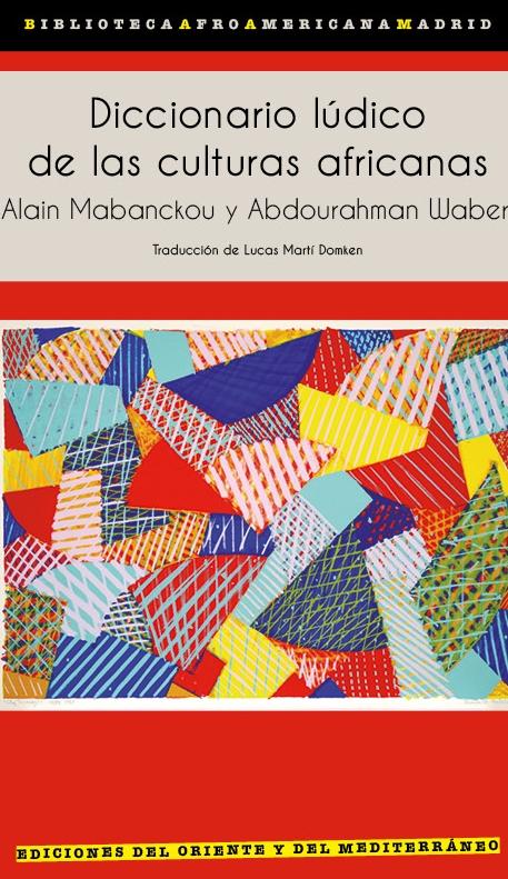 Diccionario Lúdico de las Culturas Africanas