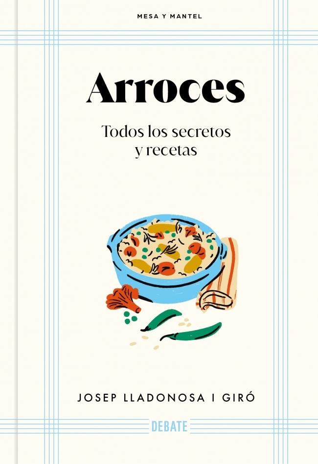 Arroces (Mesa y mantel) "Todos los secretos y recetas"