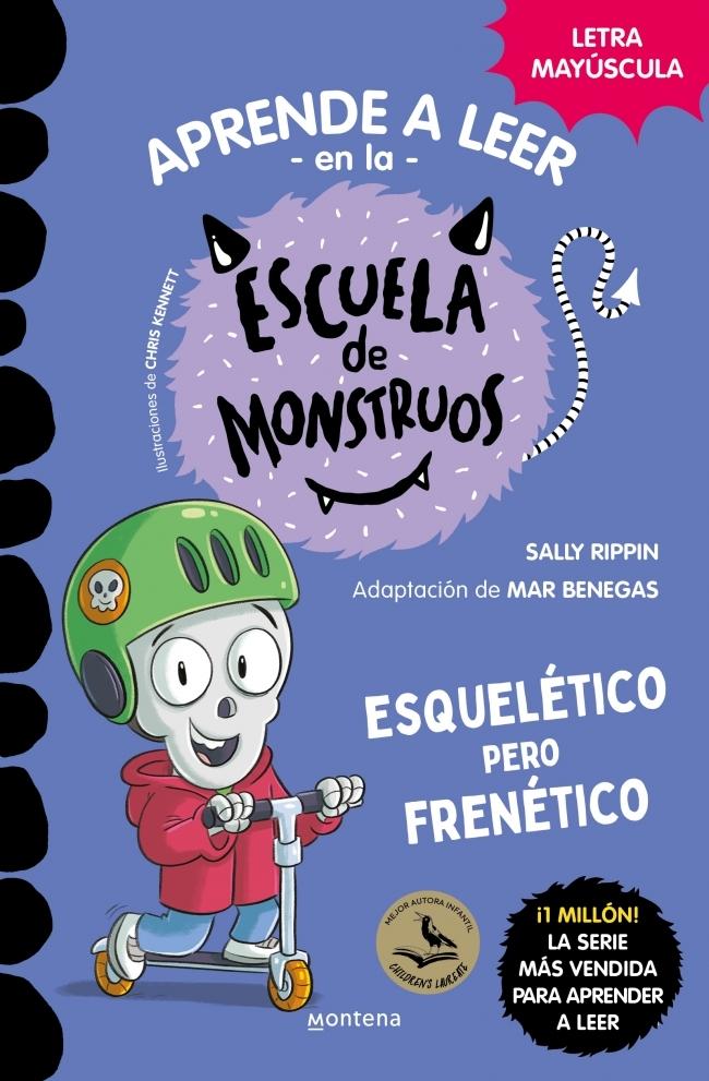 Aprende a Leer en la Escuela de Monstruos 21 "Esquelético pero Frenético "