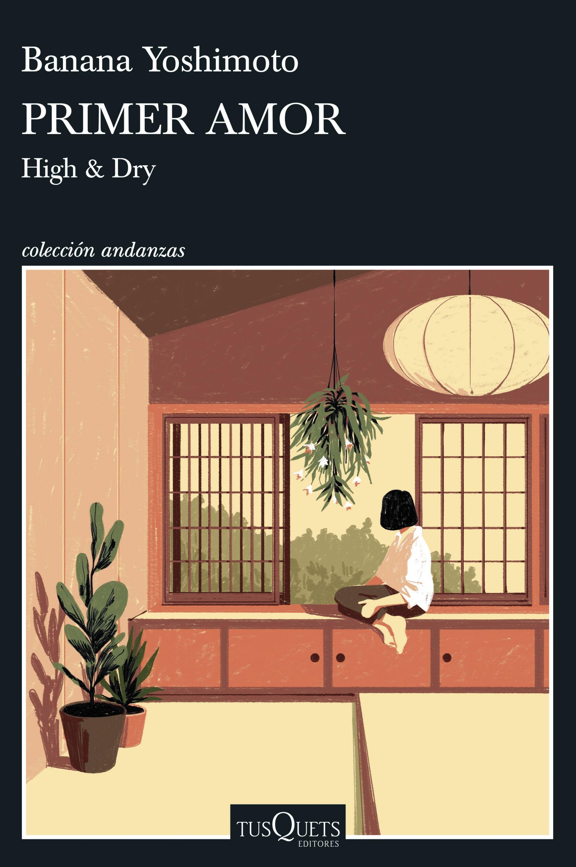 Primer Amor "High & Dry"