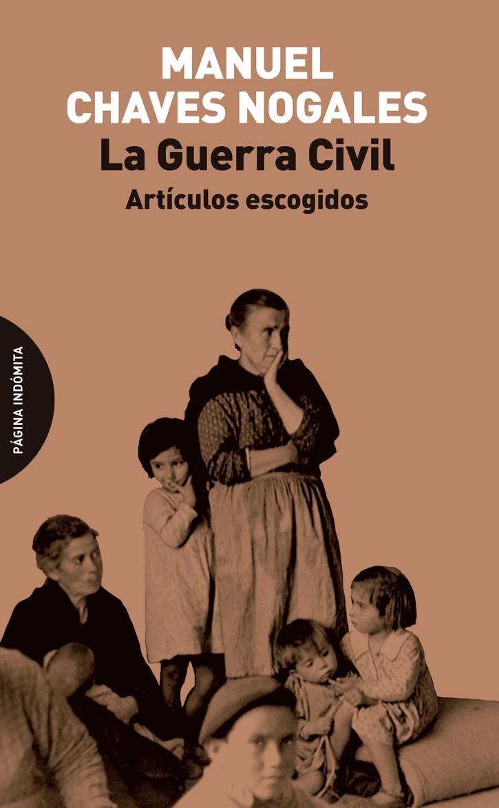 La Guerra Civil "Artículos Escogidos"