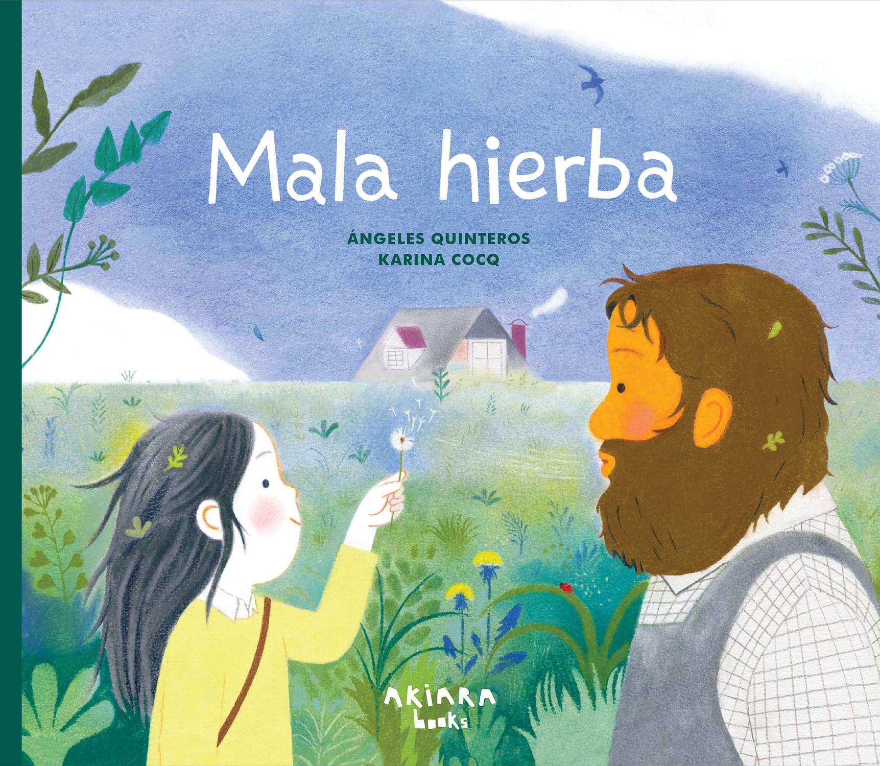 Mala hierba 