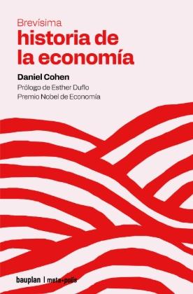 BREVISIMA HISTORIA DE LA ECONOMIA