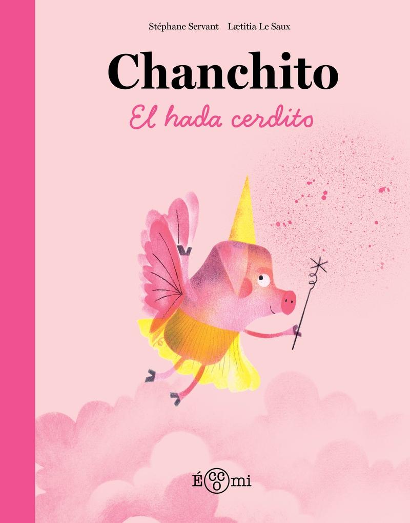 Chanchito, el hada cerdito