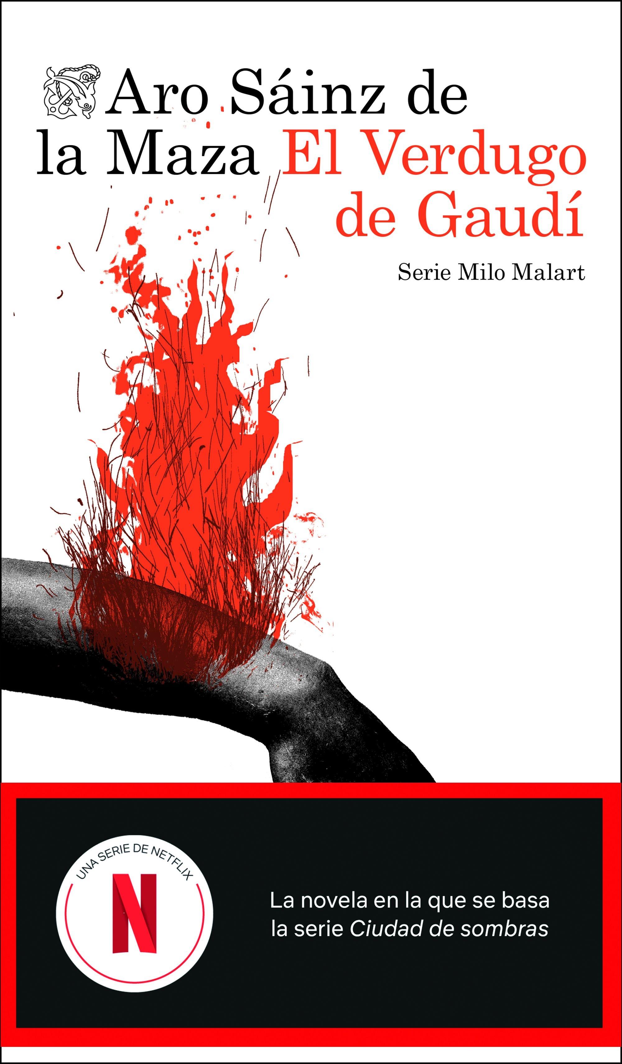 El Verdugo de Gaudí "Serie Milo Malart "