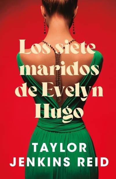 Los siete maridos de Evelyn Hugo "Edición coleccionista"