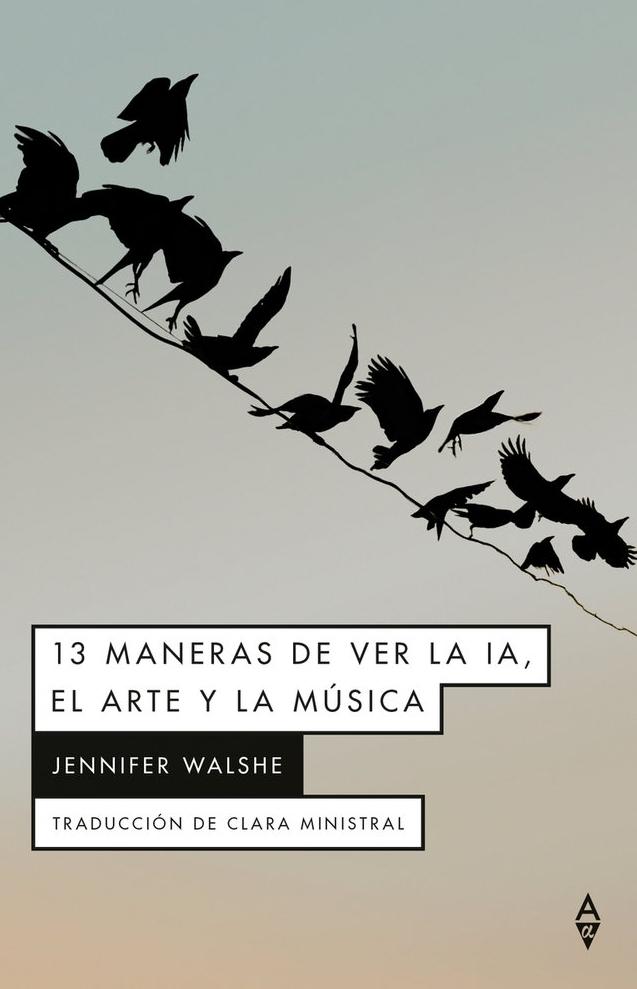 13 maneras de ver la IA, el arte y la música